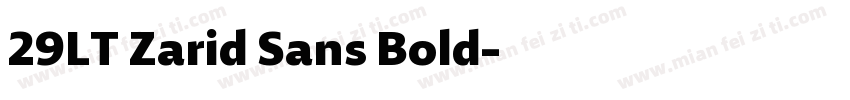 29LT Zarid Sans Bold字体转换